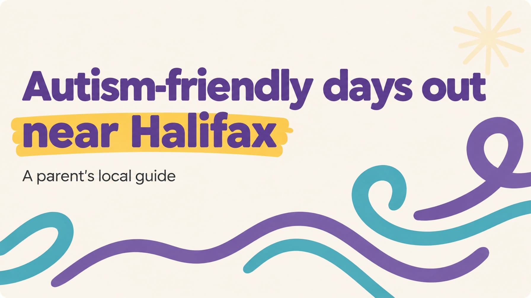 Autism friendly days out near Halifax: a parent's local guide